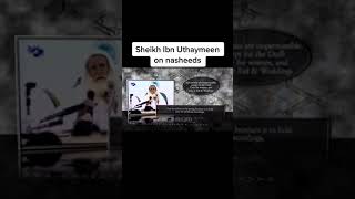 Ibn Uthaymeen Fatwa on nasheed #ibnuthaymeen #nasheed #nasheeds