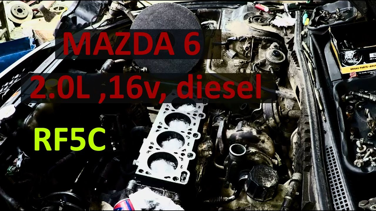 MAZDA 6. Воскрешение мертвеца 2,0 Diesel RF5C Плоскость