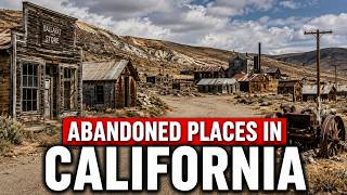10 Abandoned Places in California Google Maps Will Not Show You