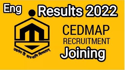 CEDMAP VACANCY RESULT / MERIT LIST / JOINING ORDERS /CHECK YOUR NAME