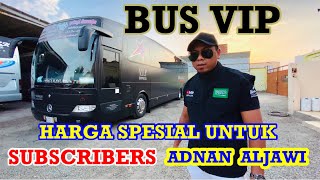 WOW : TERNYATA BAGINI BUS VIP UTUK JAMAAH HAJI & UMRAH 