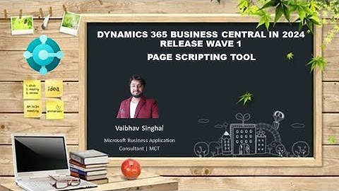 Page Scripting Tool in Business Central - Microsoft Dynamics 365 Business Central!