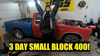 V8 swapping an S10 in 3 Days! 400ci SBC install