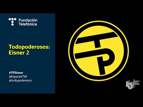 Todopoderosos: Eisner 2