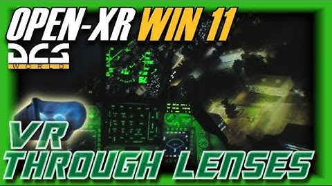 F-16 DCS OPENXR NIGHT TEST THE GOOD THE BAD AND THE UGLY