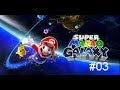 Let's Play: Super Mario Galaxy - Part 3
