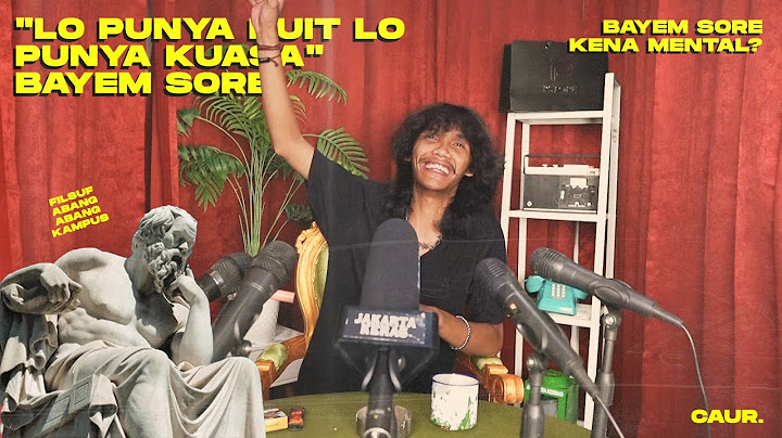 BAYEM SORE : LO PUNYA DUIT LO PUNYA KUASA ?!?!  OBROLAN DAGING SEMUA // CAUR