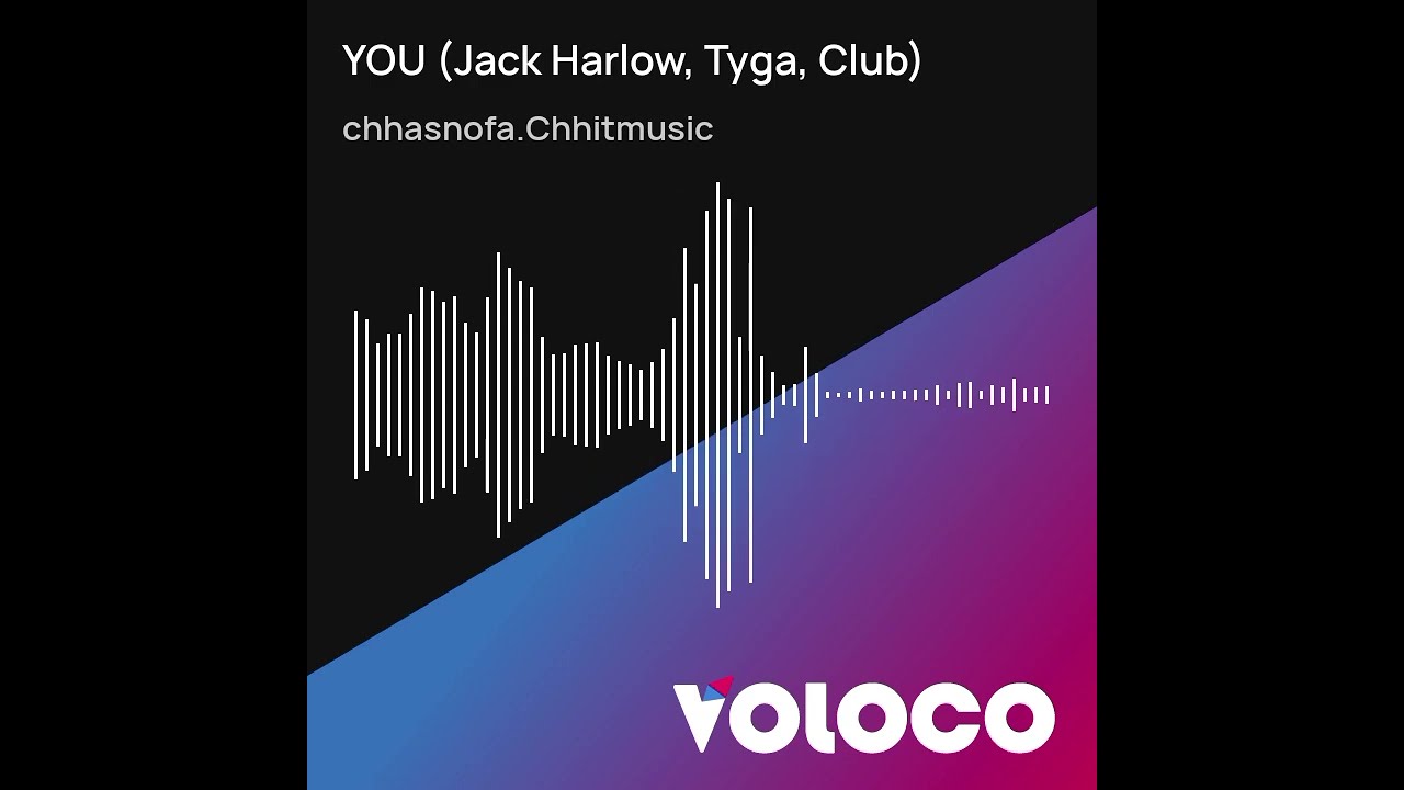 YOU Jack Harlow Tyga Club Music