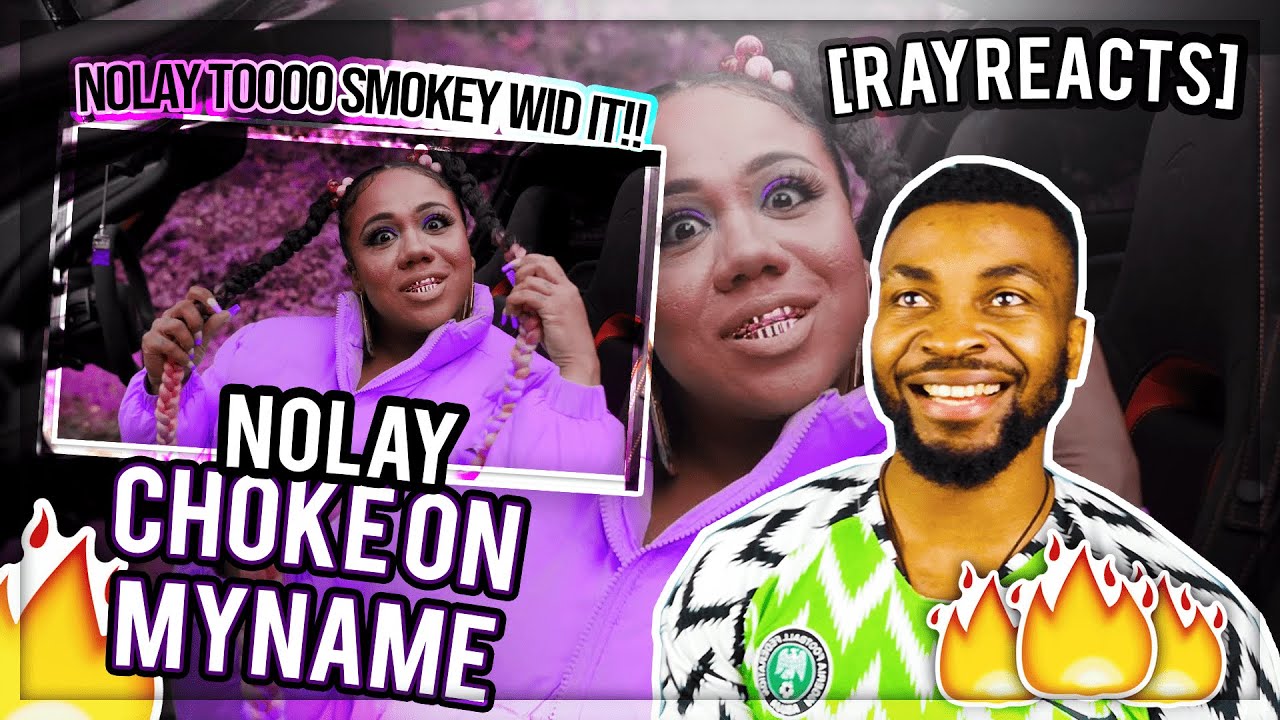 NOLAY - CHOKE ON MY NAME (Freestyle)Reaction   RAYREACTS