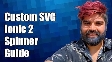 Creating a Custom SVG Spinner in Ionic 2 Loader: Step-by-Step Guide