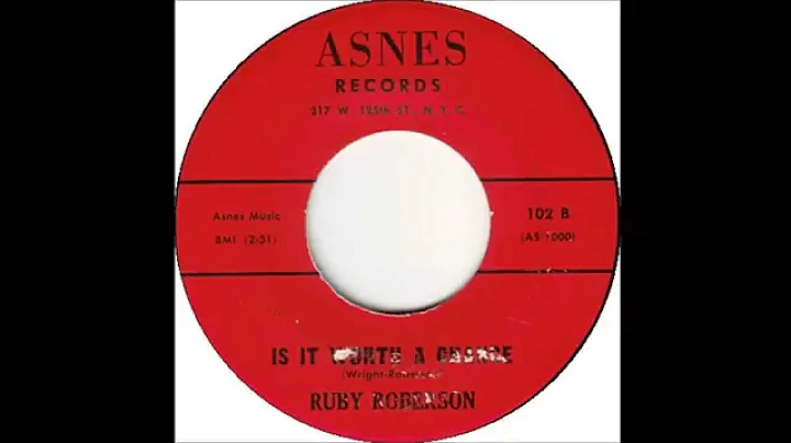 Ruby Roberson - Is It Worth A Chance - Asnes 102
