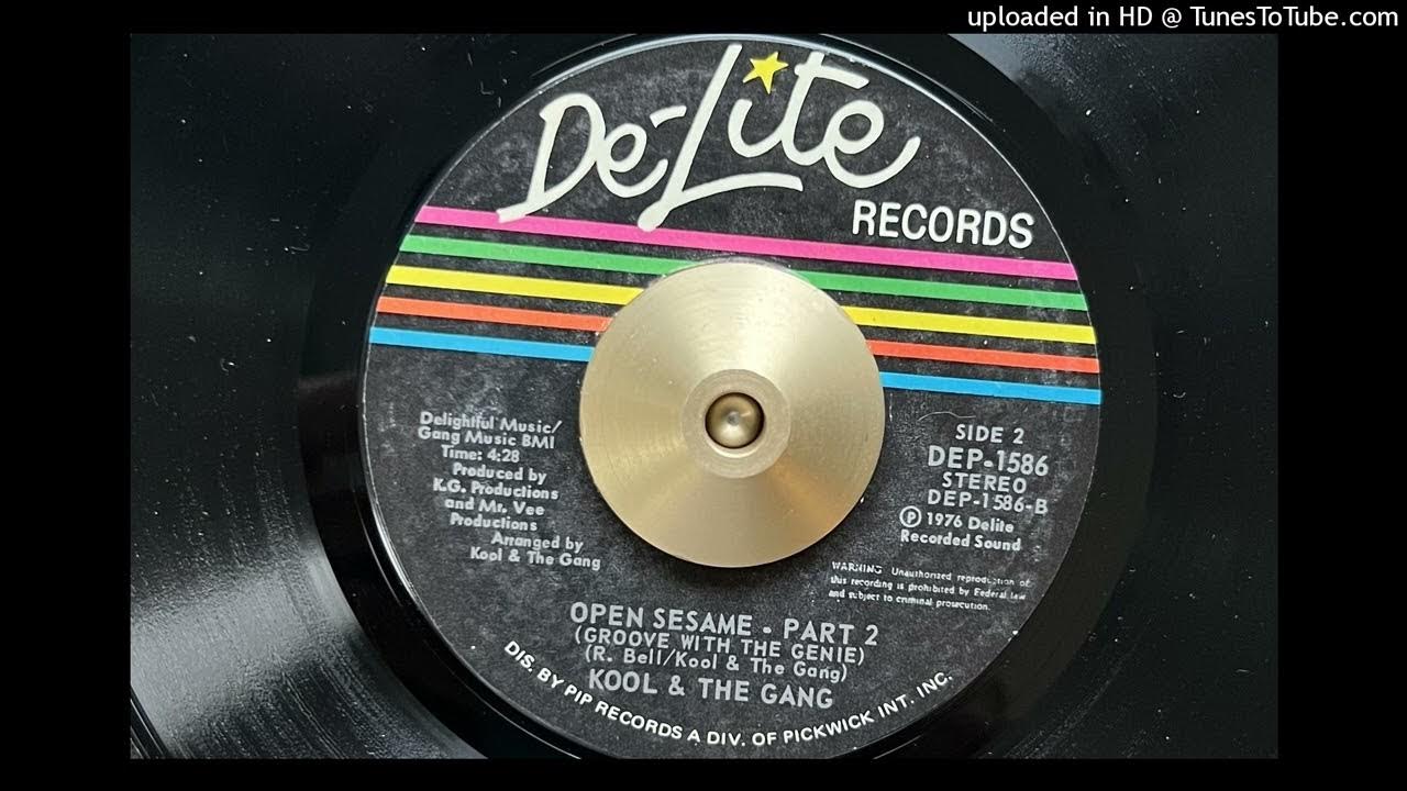 Kool & The Gang - Open Sesame - Part 2 (De-Lite) 1976 Kool & The Gang - Open Sesame - Part 2 (De-Lite) 1976