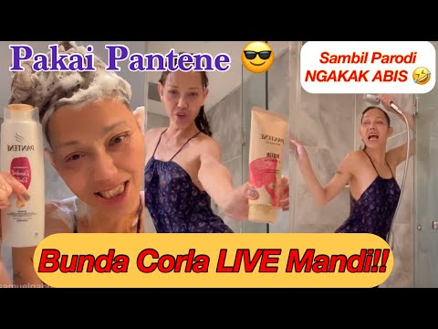 Bunda Corla LIVE IG Sambil Mandi 😅 Pakai Pantene Shampoo dan Contioner - Tak Lupa Parodi Kocak Abis