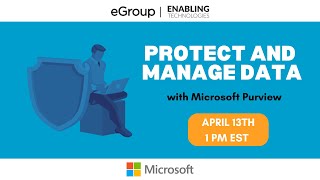 Protect and Manage Data with Microsoft Purview