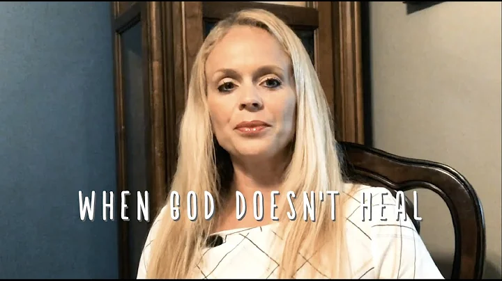 When God Doesn't Heal - by Sarah Pace Altizer - Mom On Go