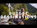 Budget Travel: Top 10 Budget Destinations 2023