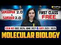 Molecular Biology Demo Session 🔥 SAMARPAN 2.0 &amp; SANSKAR 2.0 | VedPrep CSIR NET &amp; GATE