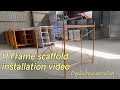 H Frame scaffold installation video(Updated version)