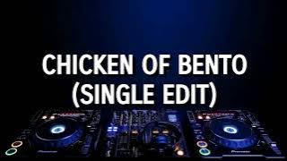 House Music Dugem - Chicken Of Bento (Single Edit)