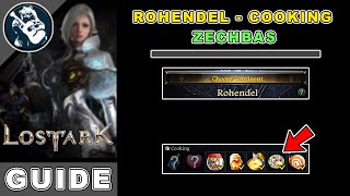 Zechbas Location in Lost Ark | Rohendel Cooking Locations Guide