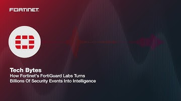 Tech Bytes: How FortiGuard Labs Turns Billions of Security Events Into Intelligence | Packet Pushers