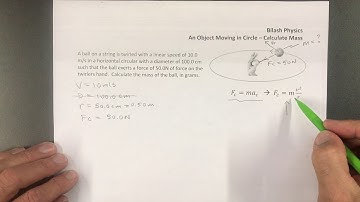 Object Moving in a Circle - Calculate Mass