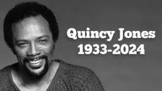 RIP Quincy Jones By Trash Talking Radio