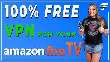 100% GRATIS VPN FIRESTICK | ONBEPERKTE DATA | GEEN LOGS | GEEN CREDITCARD | ANDROID | IPHONE
