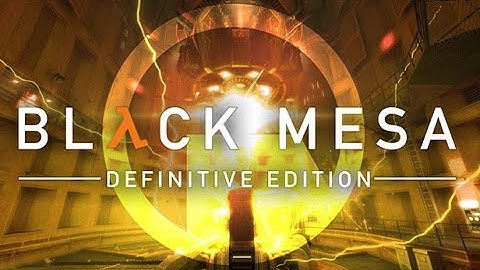 Half Life 1 Black Mesa Remake