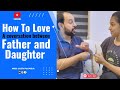 How to lovea coversation between father and daughter