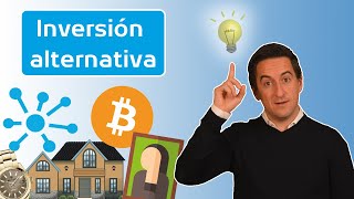 ¿Qué es la inversión alternativa? | ¿Cómo obtener un mayor rendimiento que en la bolsa?