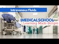 Medical school  intravenous fluids made easy
