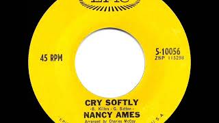 1966 Nancy Ames - Cry Softly (Liebestraum)