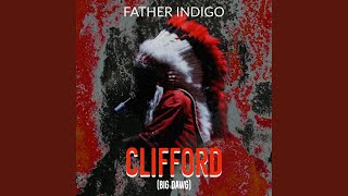 ClIFFORD (BIG DAWG)