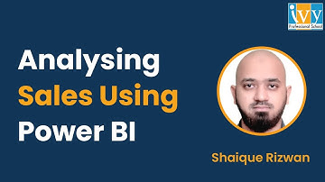 Analysing Grocery Sales using Power BI | Case Study| Ivy Professional School