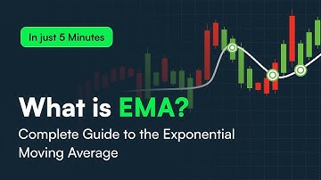 What is EMA? A Complete Guide to the Exponential Moving Average