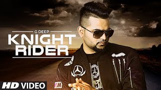 Knight Rider Video Song |  G Deep | Latest Song 2017 | T-Series