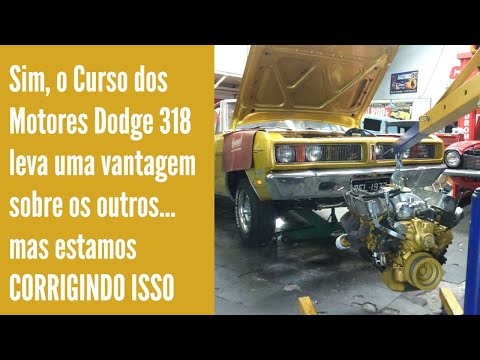 MOTORES DODGE 318 V8 - SAIBA ONDE O CURSO DO MOTOR DODGE 318 É MELHOR QUE OS OUTROS (POR ENQUANTO)