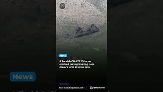 Turkish Army's CH-47F Chinook crashes near Ankarz, no injuries reported