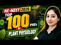 Top 100 PYQs of Plant Physiology | RE-NEET 2026 Biology Revision #reneet2026 #neet2026