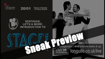 STAGE TANGO INTRODUCTION (ESCENARIO) PART I - SNEAK PEEK  @Tanguitoacademy @PDuarteTango