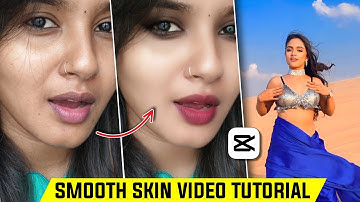 Smooth Skin Video Editing in Capcut || Soft Skin Tone Editing | Capcut Video Editing