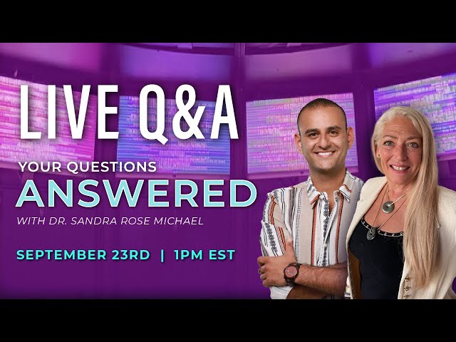 Your Questions Answered: LIVE Q&A with Dr. Sandra Rose Michael