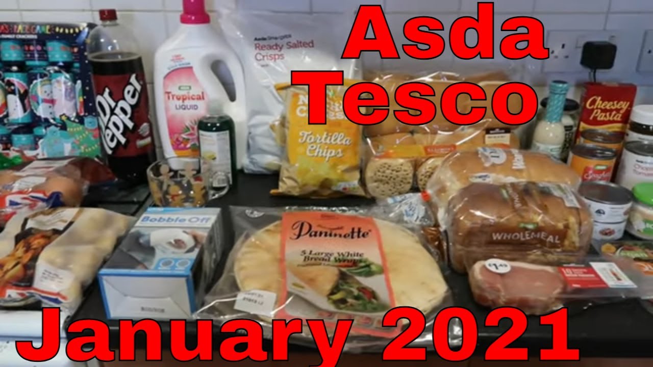 Asda and Tesco grocery haul, January 2021