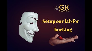 Setup the Lab  for hacking(penetration testing) | Cybersecurity