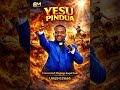 YESU PINDUA Emmanuel Maginga Gospel Tanzania2026 New Song 