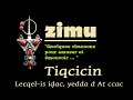Tiqcicin Zimu Tiqcicin Zimu