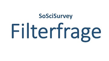 SoSci Survey: Filterfrage