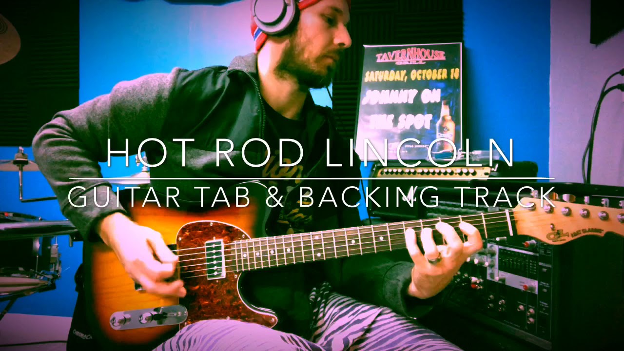 Hot Rod Lincoln Guitar Tab and Backing Track YouTube