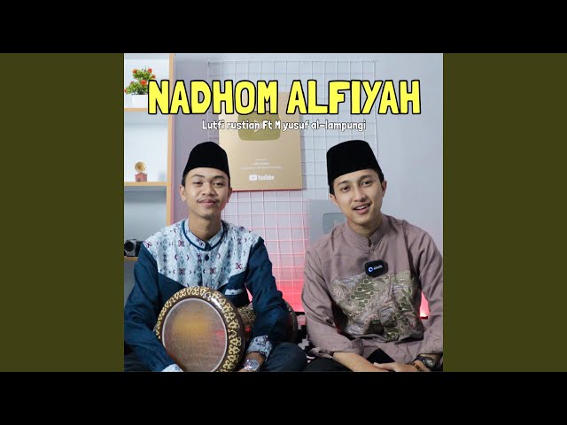 Nadhom alfiyah (feat. M yusuf al lampungi) class=
